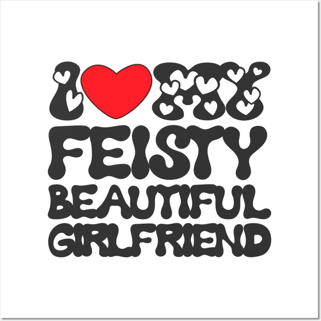 I love my crazy beautiful girl Wall Art by TRACHLUIM